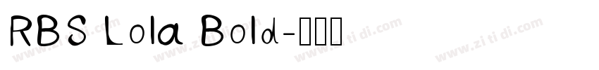 RBS Lola Bold字体转换